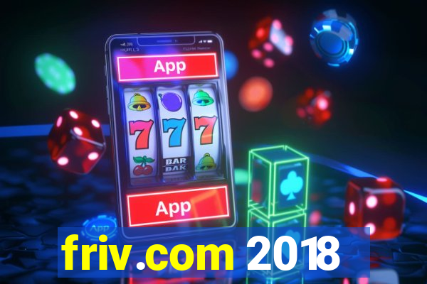 friv.com 2018