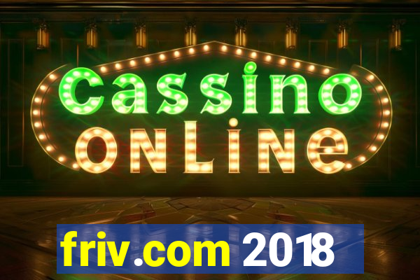 friv.com 2018