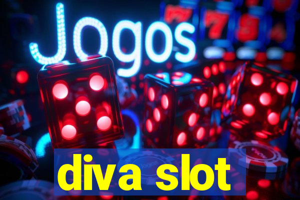 diva slot