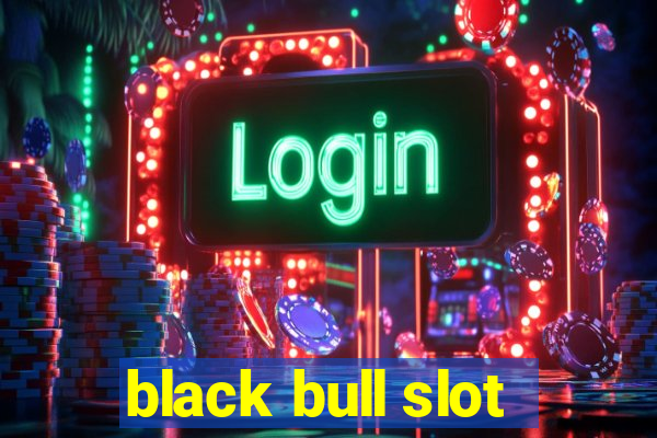 black bull slot