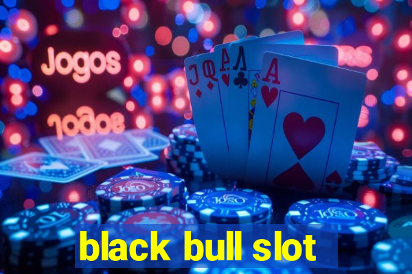 black bull slot