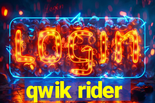 qwik rider