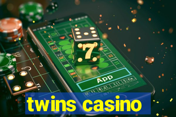 twins casino