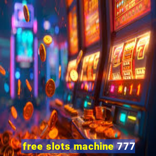 free slots machine 777