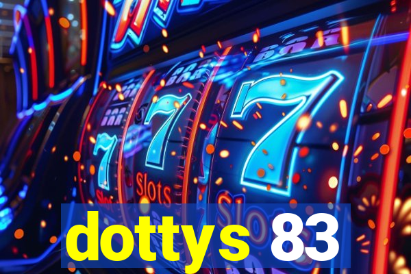 dottys 83