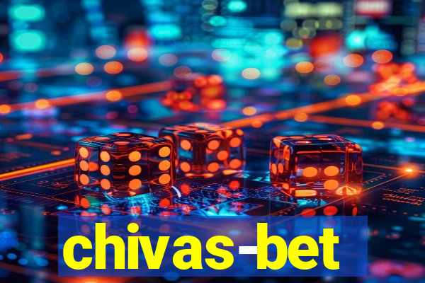 chivas-bet