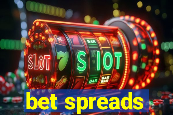 bet spreads