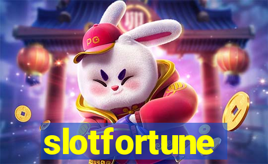 slotfortune