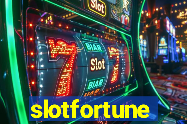 slotfortune