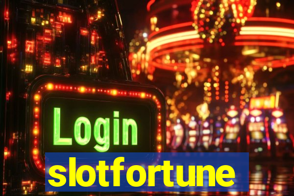 slotfortune