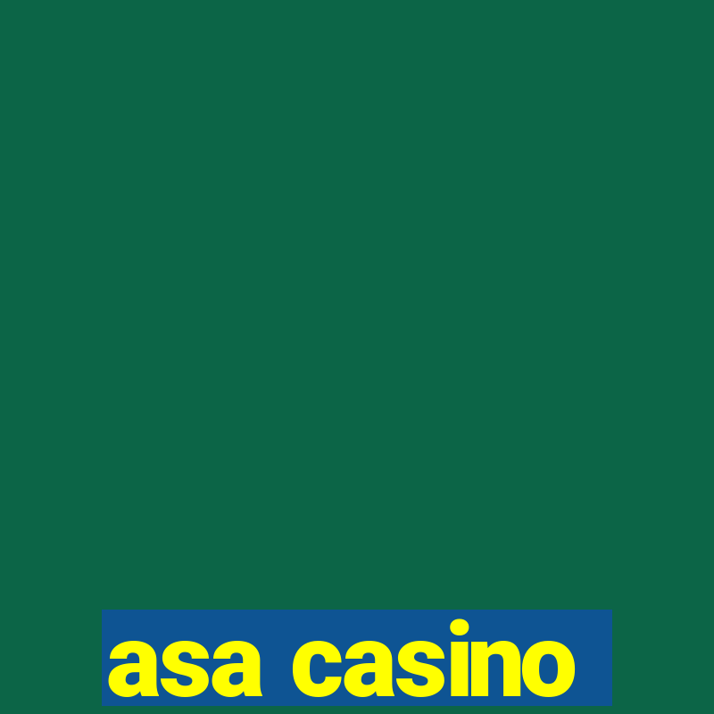 asa casino