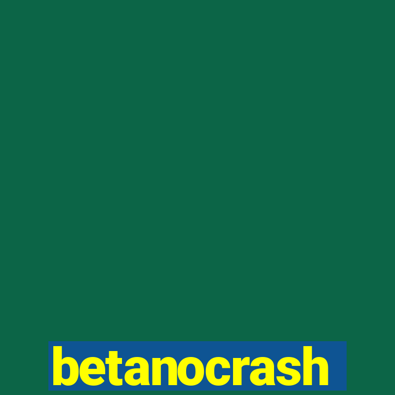 betanocrash