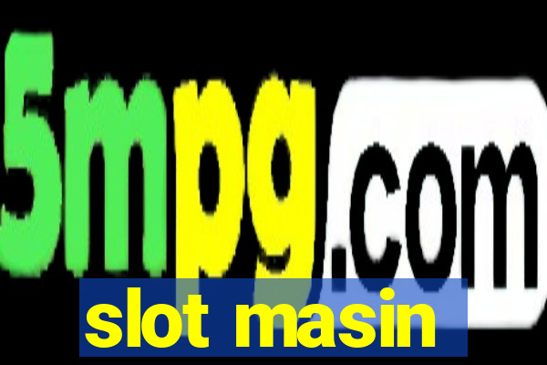 slot masin