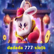 dadada 777 slots