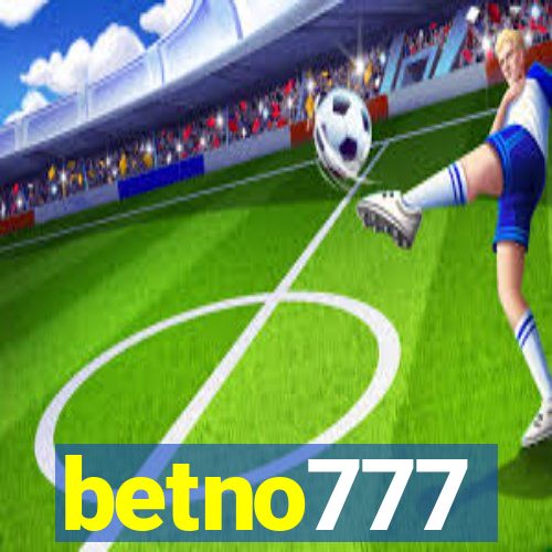 betno777