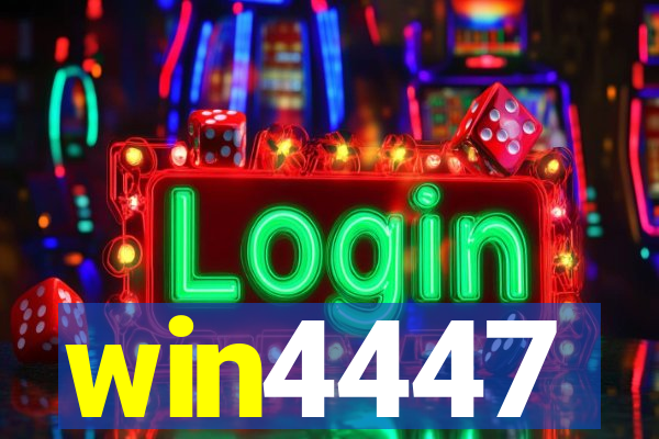 win4447