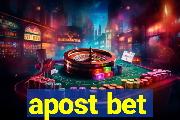 apost bet