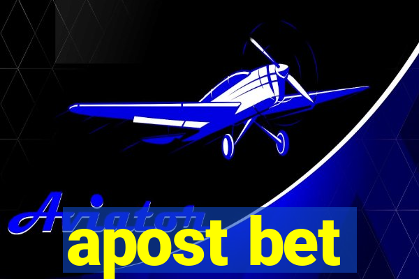 apost bet