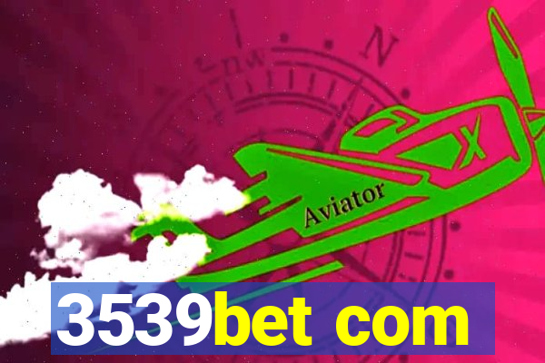 3539bet com