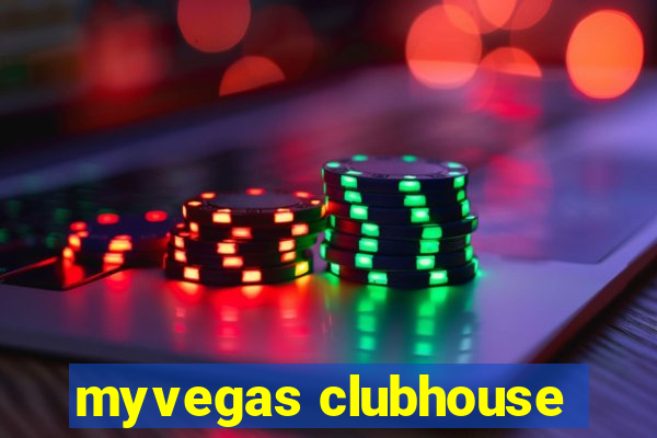 myvegas clubhouse