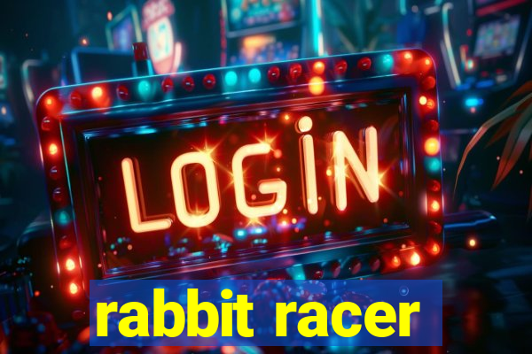 rabbit racer