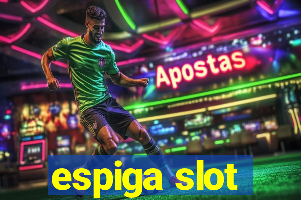 espiga slot