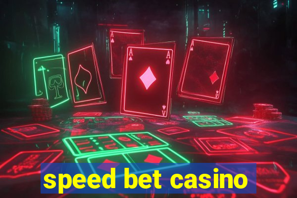 speed bet casino