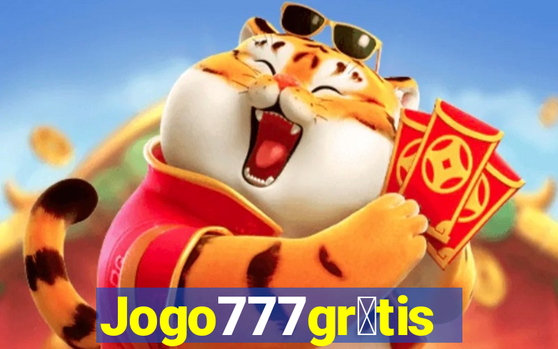 Jogo777gr谩tis