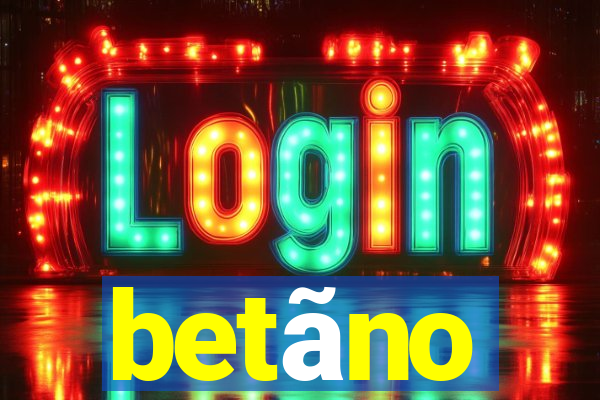 betãno