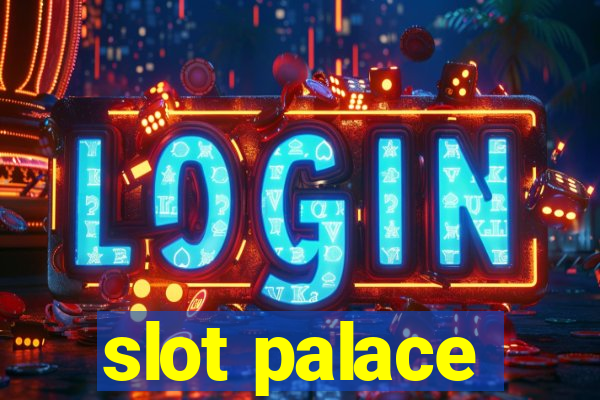 slot palace