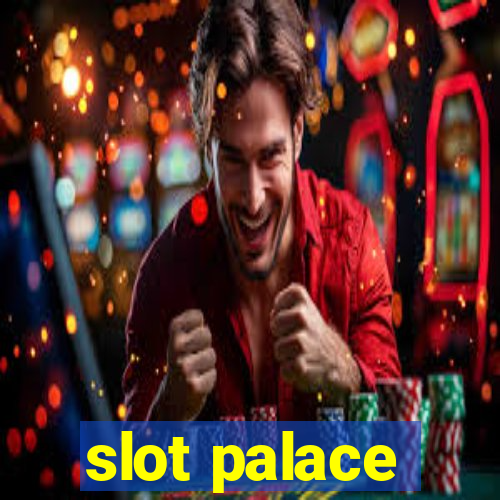 slot palace