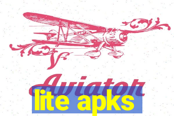 lite apks