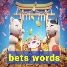 bets words