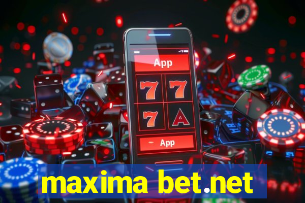 maxima bet.net