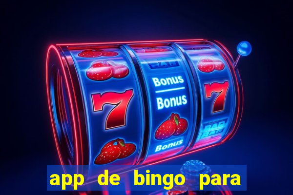 app de bingo para ganar dinero real