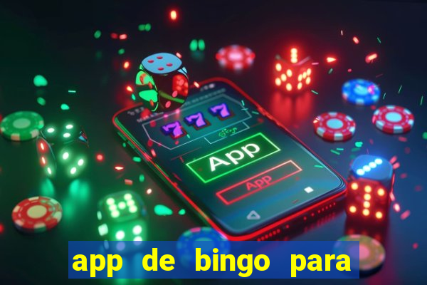 app de bingo para ganar dinero real