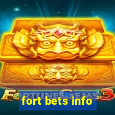 fort bets info