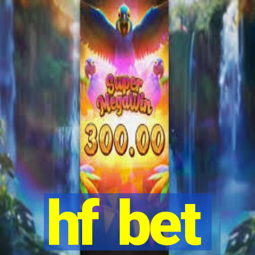 hf bet