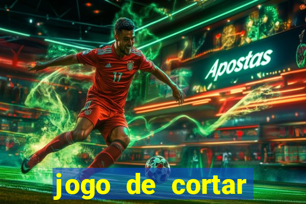 jogo de cortar frutas aposta