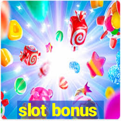 slot bonus