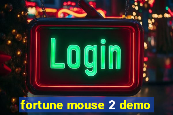 fortune mouse 2 demo