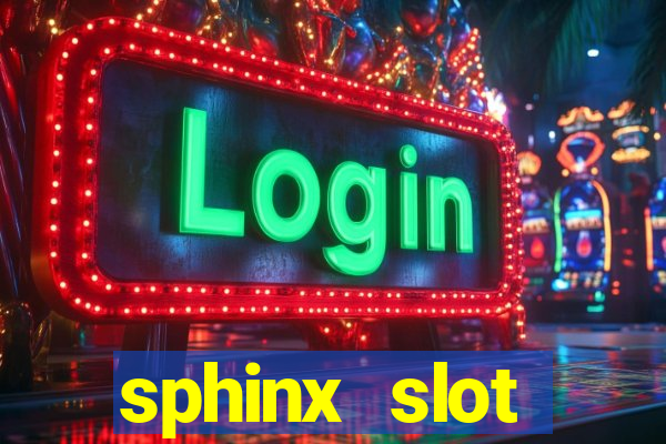 sphinx slot download android