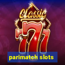 parimatch slots