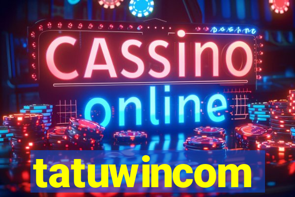 tatuwincom