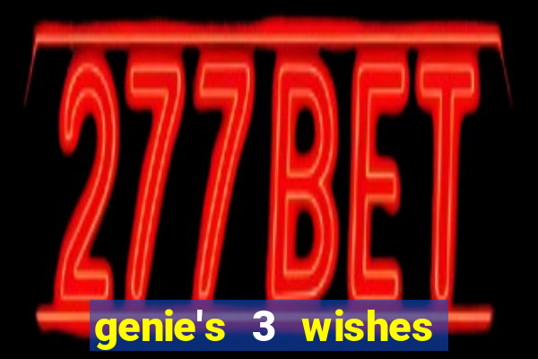 genie's 3 wishes pg slot