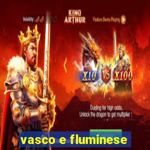 vasco e fluminese