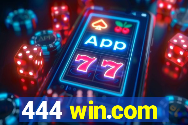 444 win.com