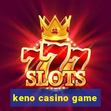 keno casino game