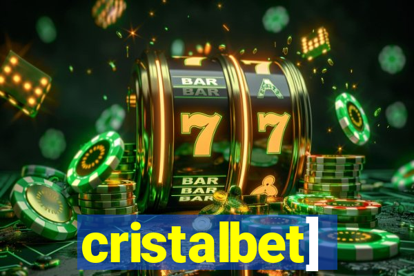 cristalbet]