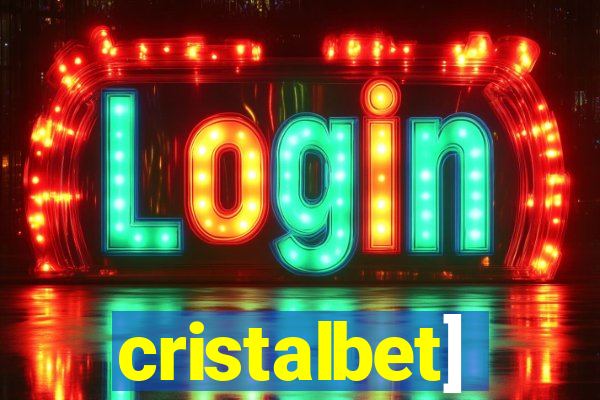 cristalbet]